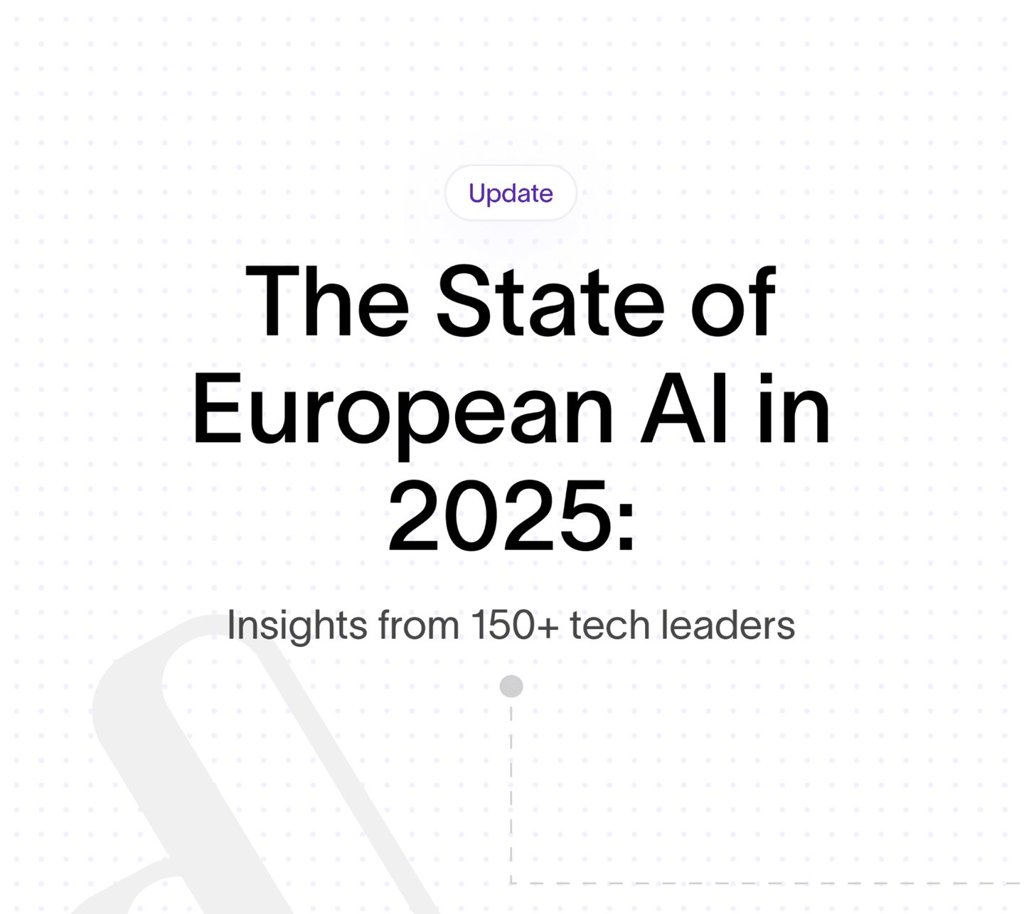 The State of European AI in 2025 | Insights from 150+ Tech Leaders